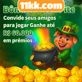 11kk.com Ganhe R$ 100,00 Gratis
